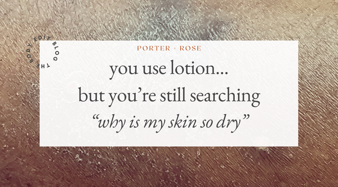why is my skin so dry?