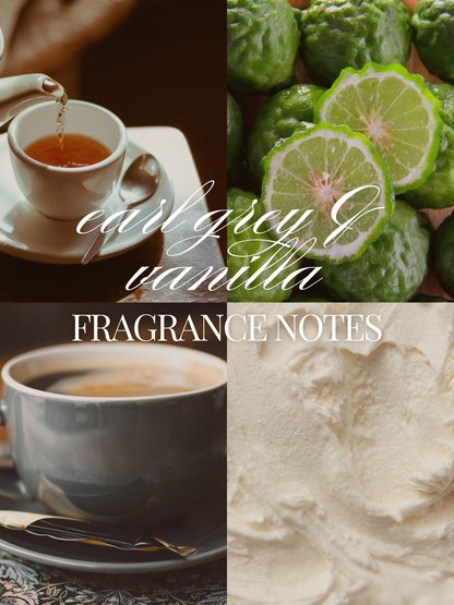 A four-panel fragrance notes graphic labeled 'earl grey & vanilla FRAGRANCE NOTES.' The panels show a teacup with amber liquid, green lime slices, a dark coffee cup, and a close-up of creamy off-white texture.